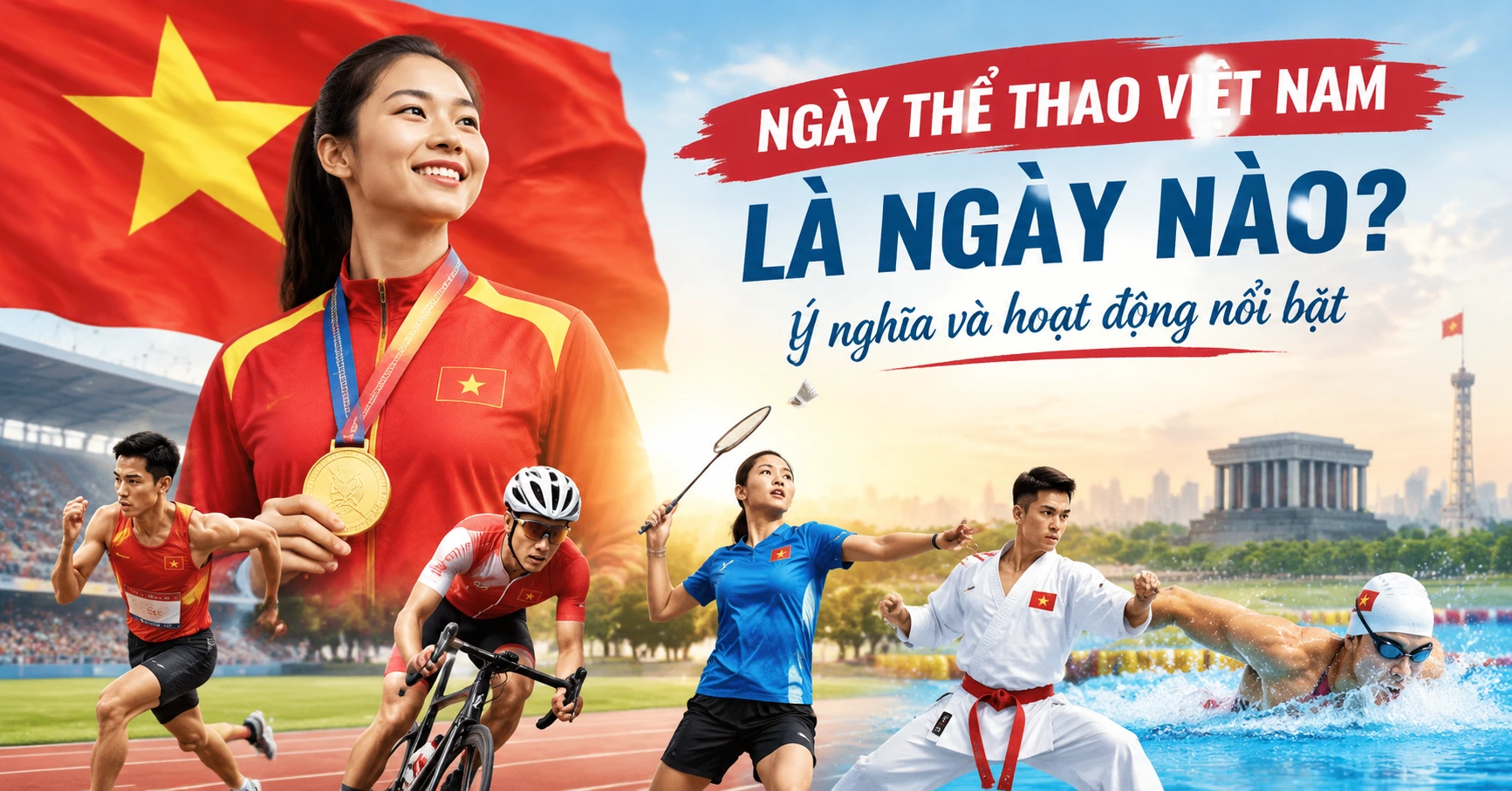 Ngày Thể Thao Việt Nam Là Ngày Nào? Ý Nghĩa Và Hoạt Động Nổi Bật - image 2